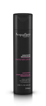 HIDRATANTE-SEM-ENXAGUE-ACQUAFLORA-RECONSTRUTOR-240ML