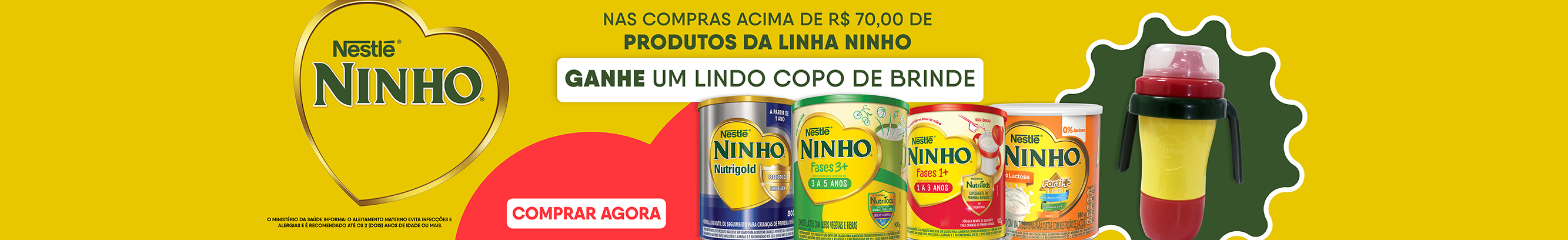 Banner Promoção Ganhe um lindo copo comprando produtos da linha Ninho